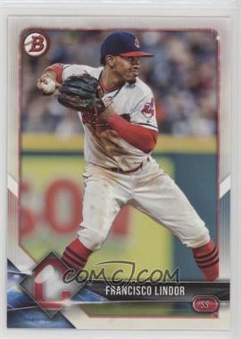 2018 Bowman - [Base] #40 - Francisco Lindor