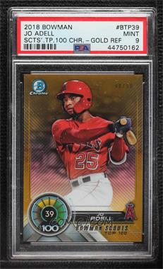 2018 Bowman - Bowman Scouts Top 100 - Gold Refractor #BTP-39 - Jo Adell /50 [PSA 9 MINT]