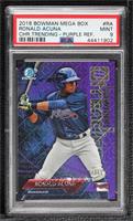 Ronald Acuna [PSA 9 MINT] #/250