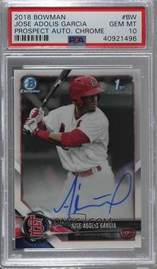 2018 Bowman - Chrome Prospect Autographs #CPA-BW - Jose Adolis Garcia [PSA 10 GEM MT]