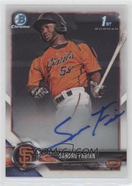 2018 Bowman - Chrome Prospect Autographs #CPA-SF - Sandro Fabian