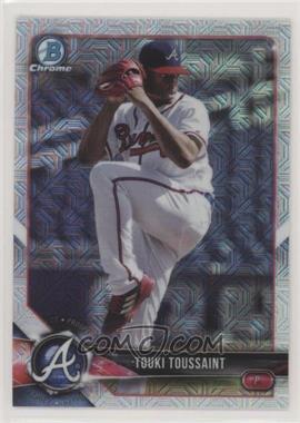 2018 Bowman - Chrome Prospects - Mega Box Mojo Refractor #BCP71 - Touki Toussaint