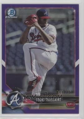 2018 Bowman - Chrome Prospects - Purple Refractor #BCP71 - Touki Toussaint /250