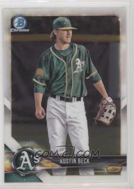 2018 Bowman - Chrome Prospects #BCP6 - Austin Beck