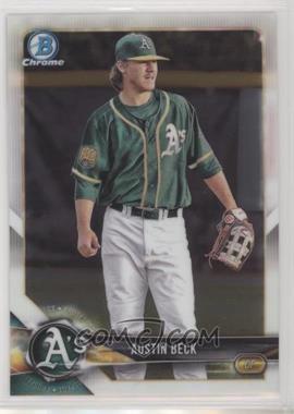 2018 Bowman - Chrome Prospects #BCP6 - Austin Beck