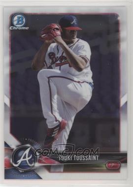 2018 Bowman - Chrome Prospects #BCP71 - Touki Toussaint