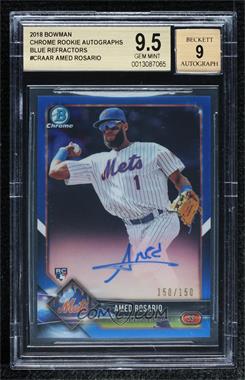 2018 Bowman - Chrome Rookie Autographs - Blue Refractor #CRA-AR - Amed Rosario /150 [BGS 9.5 GEM MINT]