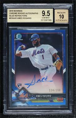 2018 Bowman - Chrome Rookie Autographs - Blue Refractor #CRA-AR - Amed Rosario /150 [BGS 9.5 GEM MINT]