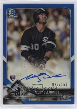 2018 Bowman - Chrome Rookie Autographs - Blue Refractor #CRA-ND - Nicky Delmonico /150