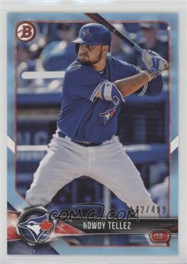 2018 Bowman - Prospects - Sky Blue #BP11 - Rowdy Tellez /499