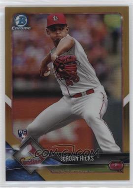 2018 Bowman Chrome - [Base] - Gold Refractor #16 - Jordan Hicks /50