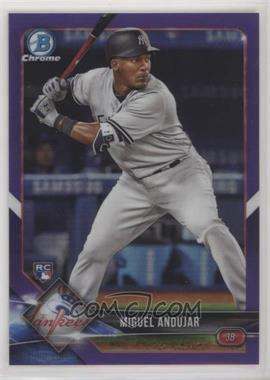 2018 Bowman Chrome - [Base] - Purple Refractor #69 - Miguel Andujar /250