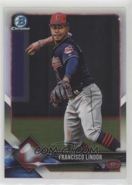 2018 Bowman Chrome - [Base] #31 - Francisco Lindor