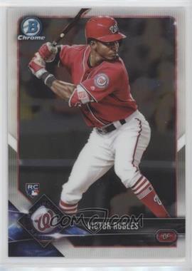 2018 Bowman Chrome - [Base] #52.1 - Base - Victor Robles (Batting)