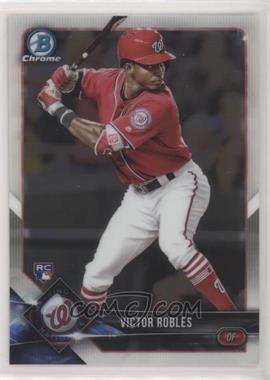 2018 Bowman Chrome - [Base] #52.1 - Base - Victor Robles (Batting)