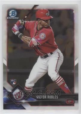 2018 Bowman Chrome - [Base] #52.1 - Base - Victor Robles (Batting)