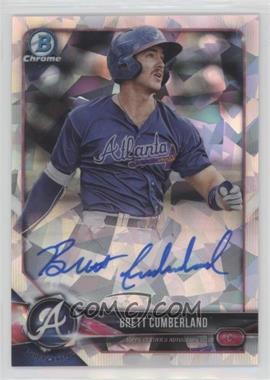 2018 Bowman Chrome - Prospect Autographs - Atomic Refractor #CPA-BC - Brett Cumberland /100