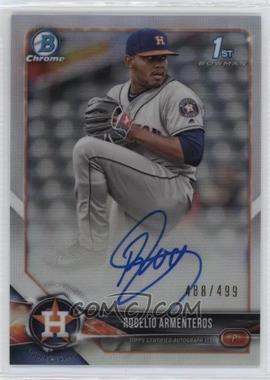 2018 Bowman Chrome - Prospect Autographs - Refractor #BCPA-RAR - Rogelio Armenteros /499