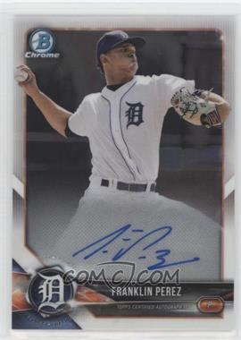 2018 Bowman Chrome - Prospect Autographs #BCPA-FP - Franklin Perez