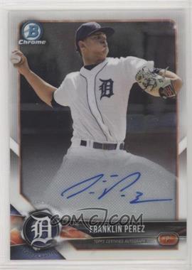 2018 Bowman Chrome - Prospect Autographs #BCPA-FP - Franklin Perez