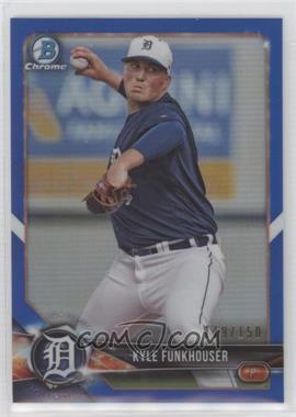 2018 Bowman Chrome - Prospects - Blue Refractor #BCP187 - Kyle Funkhouser /150 [EX to NM]