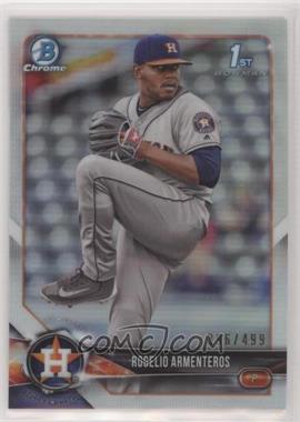 2018 Bowman Chrome - Prospects - Refractor #BCP184 - Rogelio Armenteros /499