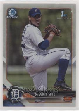 2018 Bowman Chrome - Prospects - Refractor #BCP239 - Gregory Soto /499