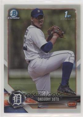 2018 Bowman Chrome - Prospects - Refractor #BCP239 - Gregory Soto /499