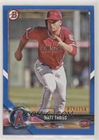 Matt Thaiss #/150