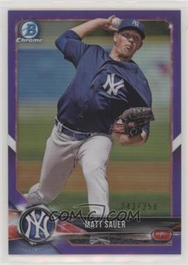 2018 Bowman Draft - Chrome - Purple Refractor #BDC-184 - Matt Sauer /250