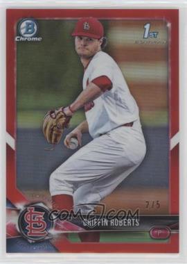 2018 Bowman Draft - Chrome - Red Refractor #BDC-137 - Griffin Roberts /5