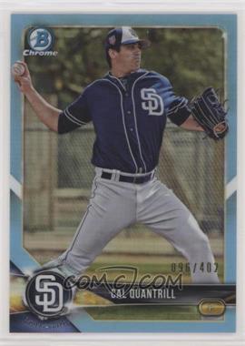 2018 Bowman Draft - Chrome - Sky Blue Refractor #BDC-195 - Cal Quantrill /402