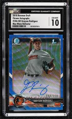 2018 Bowman Draft - Chrome Draft Pick Autographs - Blue Wave Refractor #CDA-GR - Grayson Rodriguez /150