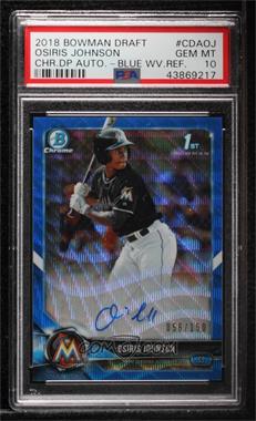 2018 Bowman Draft - Chrome Draft Pick Autographs - Blue Wave Refractor #CDA-OJ - Osiris Johnson /150 [PSA 10 GEM MT]