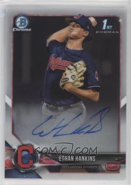 2018 Bowman Draft - Chrome Draft Pick Autographs #CDA-EH - Ethan Hankins