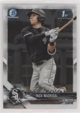 2018 Bowman Draft - Chrome #BDC-38.1 - Nick Madrigal (Batting)