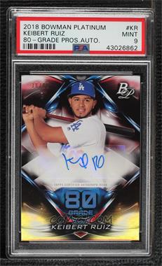 2018 Bowman Platinum - 80-Grade Prospect Autographs #80GA-KR - Keibert Ruiz /80 [PSA 9 MINT]