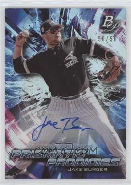 2018 Bowman Platinum - Platinum Prismatic Prodigies - Autographs #PPP-4 - Jake Burger /50