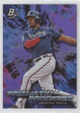 2018 Bowman Platinum - Platinum Prismatic Prodigies - Purple #PPP-18 - Cristian Pache /250