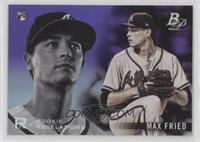 Max Fried #/250