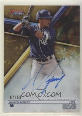 2018 Bowman's Best - Best of 2018 Autographs - Gold Refractor #B18-LU - Luis Urias /50