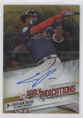 2018 Bowman's Best - Early Indications Autographs - Gold Refractor #EIA-CP - Cristian Pache /50