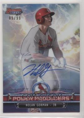 2018 Bowman's Best - Power Producers - Autographs #PP-NG - Nolan Gorman /99