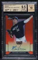 Matthew Liberatore [BGS 9.5 GEM MINT] #/7