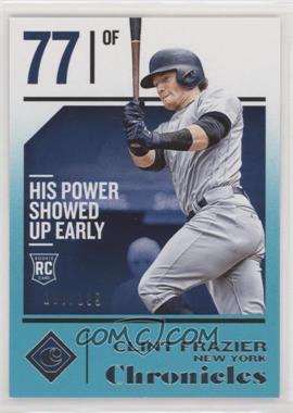 2018 Panini Chronicles - [Base] - Teal #20 - Clint Frazier /199