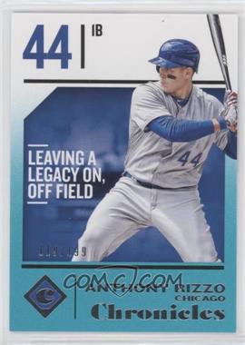 2018 Panini Chronicles - [Base] - Teal #48 - Anthony Rizzo /199
