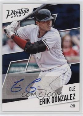 2018 Panini Chronicles - Prestige Autographs #PA-EG - Erik Gonzalez