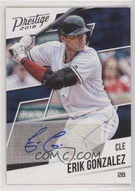 2018 Panini Chronicles - Prestige Autographs #PA-EG - Erik Gonzalez