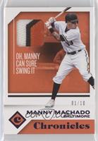 Manny Machado #/10