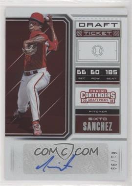 2018 Panini Contenders Draft Picks - Prospect Ticket Autographs - Draft Ticket #29 - Sixto Sanchez /99